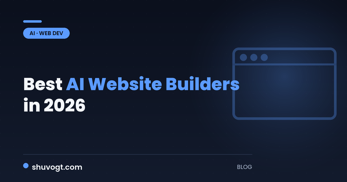 Best AI Website Builders in 2026: An Honest Comparison